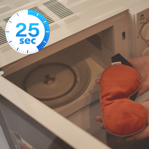 Get your warm compress and heat it up in the microwave for 25-30 seconds. Get your warm compress and heat it up in the microwave for 25-30 seconds.